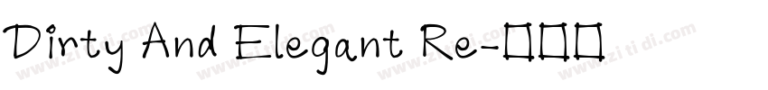 Dirty And Elegant Re字体转换
